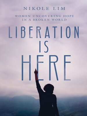 cover image of Liberation Is Here